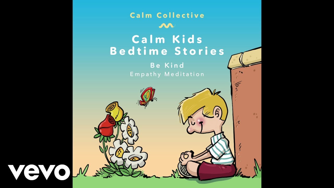 Watch Calm Collective - Be Kind (empathy meditation) (Audio) on YouTube Watch Calm Collective - Be Kind (empathy meditation) (Audio) on YouTube