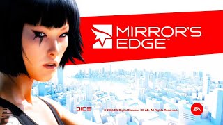 Mirror's Edge - Полное Прохождение