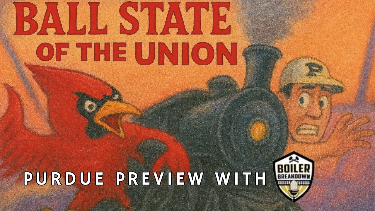 Inside the Purdue Matchup | Ball State of the Union Preview