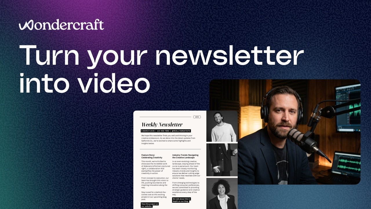 Turn Your Newsletter Into a Video Fast with AI