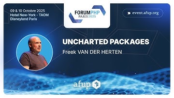 Uncharted packages  - Freek VAN DER HERTEN - Forum PHP 2025
