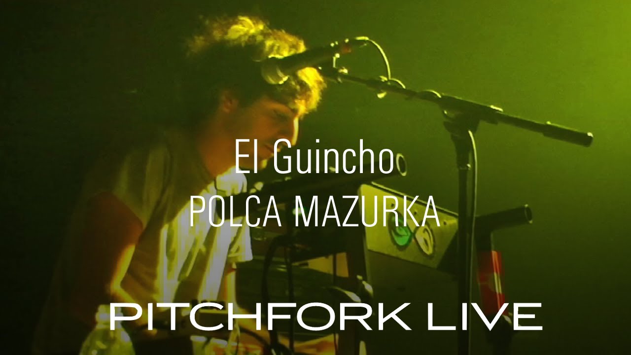 El Guincho - Polca Mazurca - Pitchfork Live