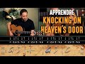 HGuitare.com : Apprendre Knockin' on Heaven's Door (Bob Dylan) à la guitare - Cours débutant