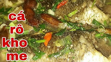 Cá Rô Kho Me Món Ngon Cho Bữa Cơm
