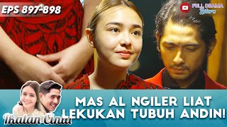 GAUN TERCANTIK ANDIN, MAS AL NGILER LIAT LEKUKAN TUBUH ANDIN! - IKATAN CINTA
