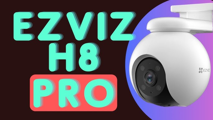 EZVIZ H8 PRO 2K CAMERA EXT WIFI MOTORISE CS-H8-R100-1H3WKFL - ADS  Technologie