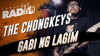 Tower Radio - The Chongkeys - Gabi Ng Lagim chords