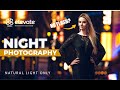 Night Portraits with ONLY Natural Light