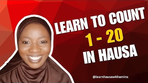 Learn to Count 1 to 20 in Hausa | Easy Numbers for Beginners & Travelers