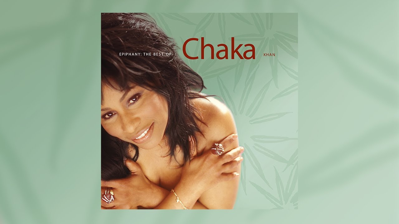 Chaka Khan - Greatest Hits  Full Album    Best of Chaka Khan Playlist