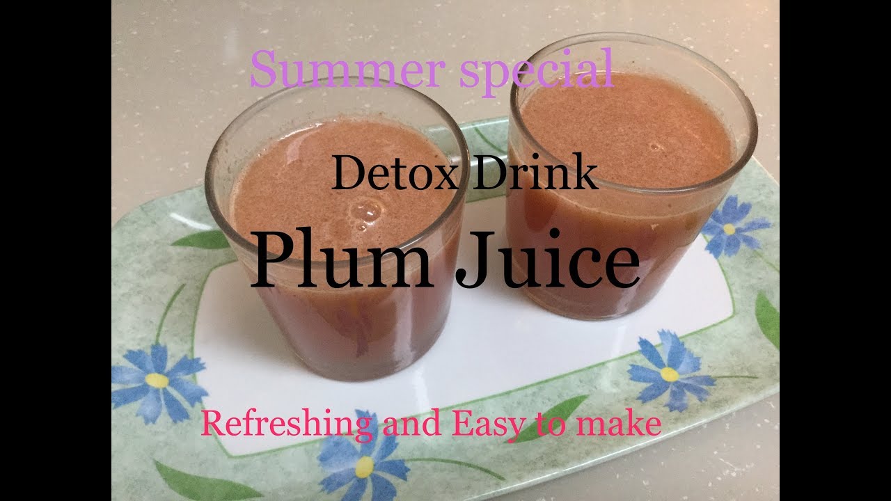 Plum Juice/ Daily Detox Drink YouTube