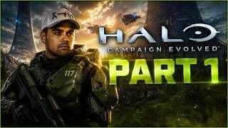 Halo Campaign Evolved CHANGES Everything… (Part 1)