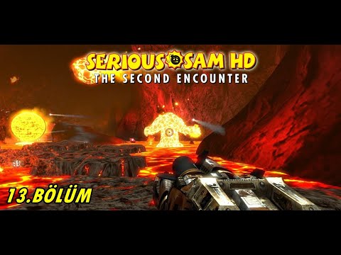 Serious sam: The second encounter HD (TÜRKÇE) #13 \