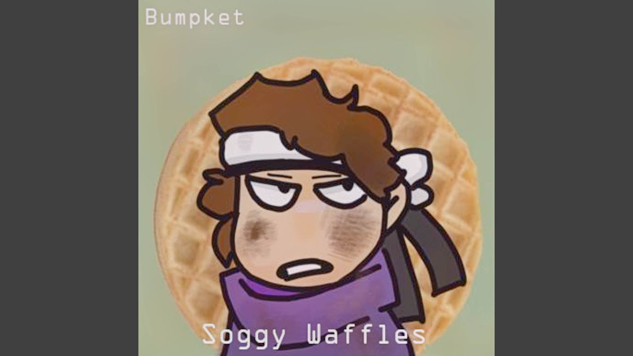 Soggy Waffles YouTube