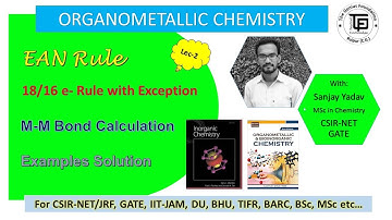 EAN Rule | Metal-Metal Bond Calculation | 18-electron Rule | Miessler & Tarr Question Solution