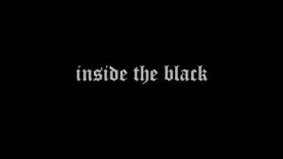 Miniatura de vídeo de "Inside The Black By Inside The Black [With Lyrics]"