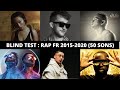 Blind test  rap franais 20152020 50 extraits