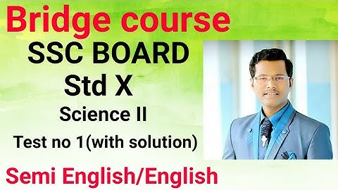 Bridge Course || Semi English & English|| Std X || Science 2 test no 1 with solution || Nitin sir