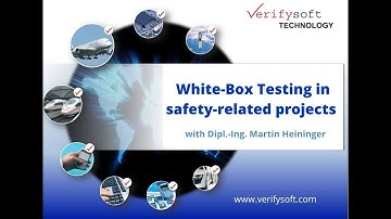 White-Box Testing in safety-related Projects (recorded webinar, 196)