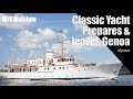 Classic Yacht departs Genoa - Frank Sinatra approved!