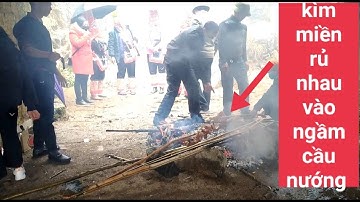 mưa gió rủ cả làng đi nướng gà uống rượu  TRUYỀN HÌNH DÂN TỘC DAO