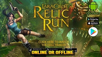 Tomb Raider Lara Croft Relic Run | Online Or Offline - Android/IOS
