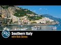 Italy: Southern Italy – Rick Steves Travel Talks