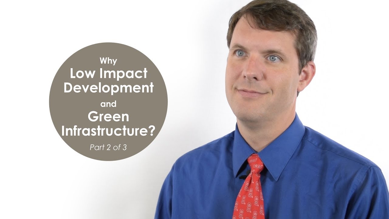 Why use Low Impact Development (LID) and Green Infrastructure (GI ...