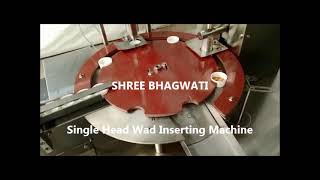 Cap Lining Machine, Wad Inserting machine Single Head #wadding #shreebhagwati