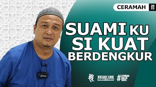 SYAMSUL DEBAT | SUAMI KU KUAT BERDENGKUR