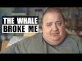The Whale Broke Me Not In A Good Way Movie Review The Whale Broke Me Not In A Good Way Movie Review