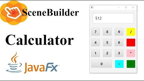 JavaFX Scene Builder Tutorial 34 - Calculator JavaFX
