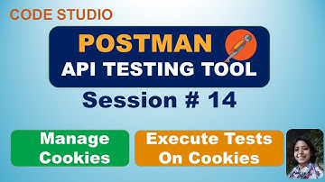 Postman - API Testing Tool  in Hindi Session#14-Cookies | Manage Cookies | Execute Tests On Cookies
