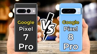 Google Pixel 8 Pro Vs Goggle Pixel 7 pro 🔥 Full Specs Comparison