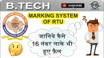 Rtu marking system || B.tech new paper pattern & Marking system || Explain in detail of rtu marking.