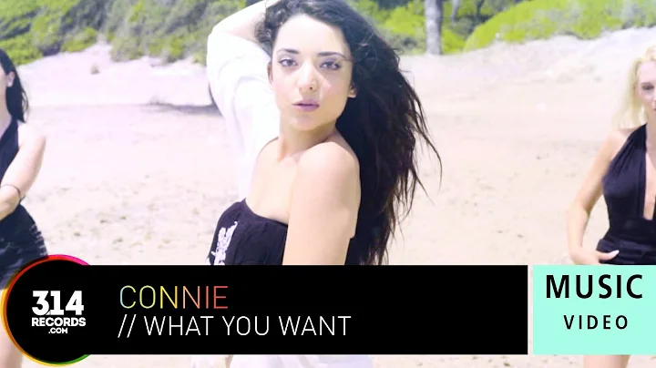 Connie - What You Want (Official Music Video)