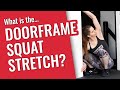 Doorframe Squat Stretch - The Best Full Body Stretch!