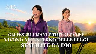 Cantico cristiano – Gli esseri umani e tutte le cose vivono all'interno delle leggi stabilite da Dio