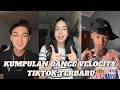 Dance TikTok Velocity Terbaru 🔥 Trend Maret 2026 | Part 226