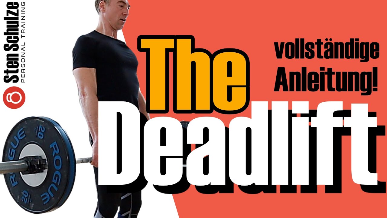 Der perfekte Deadlift/Kreuzheben - die vollständige Anleitung! Warum jeder diese Übung machen sollte