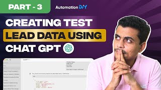 Creating Test Lead Data | ChatGPT for Automation | Full Course - Automation DIY screenshot 5