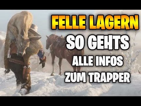 Video: Red Dead Redemption 2 Trapper-Standorte - Wo Der Trapper Zu Finden Ist Und Was Er Tut