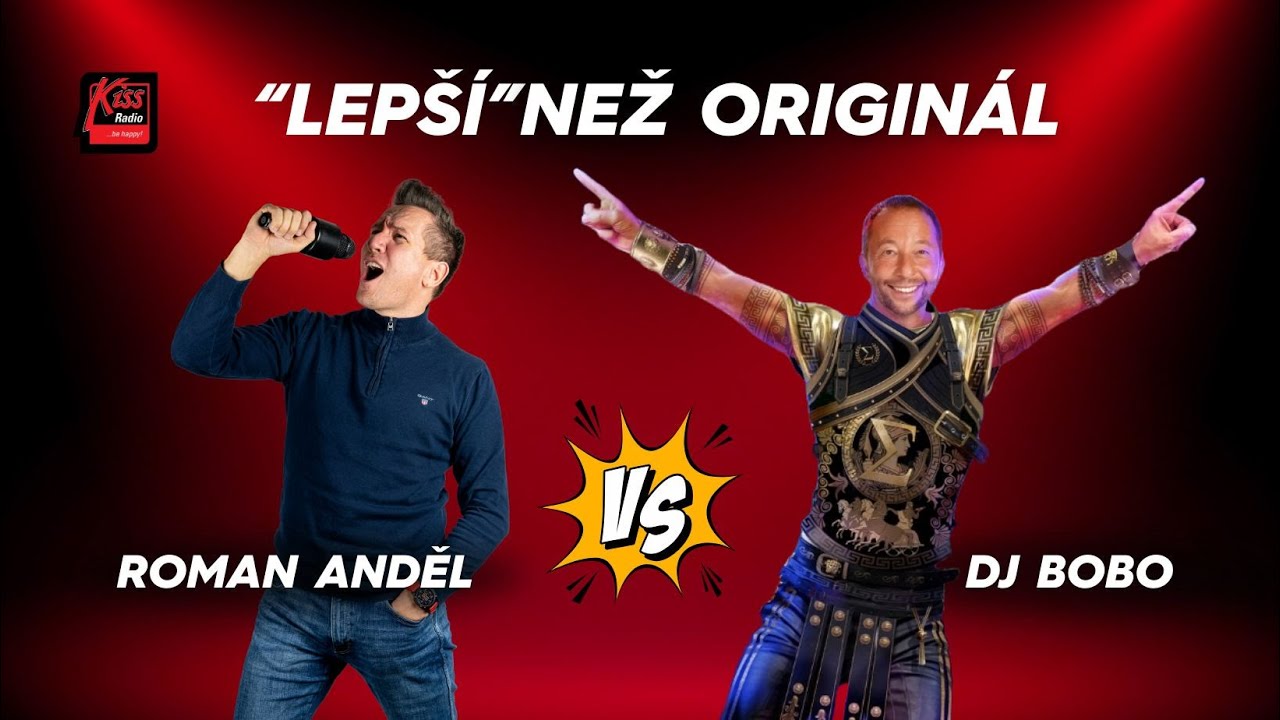 LEPŠÍ NEŽ ORIGINÁL - Roman vs. DJ Bobo