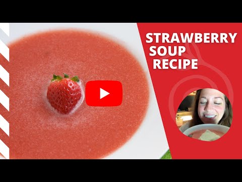 Strawbery Soup Recipe