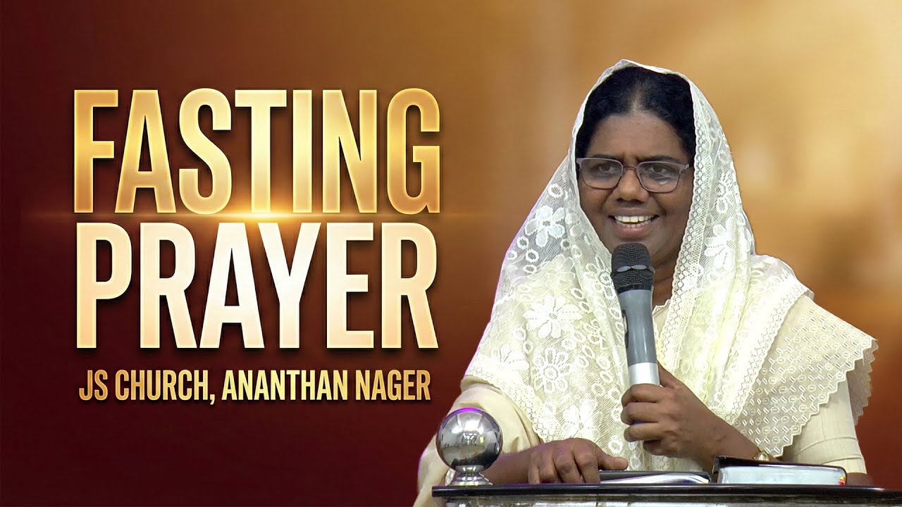 🔴 FASTING PRAYER | 16 JAN 2026 | JSC ANANTHAN NAGER