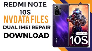 Redmi Note 10s (rosemary) NVdata security files Download For Dual IMEI Repair