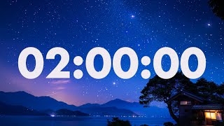 2-Hour Timer with Soothing Ambient Sounds🎶🌌