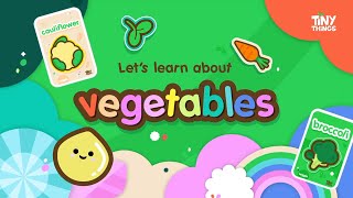 Tiny Things | Learn All About Vegetables