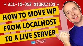 How To Move A WordPress Website From localhost To Server Using All-In-One Migration WordPress Plugin