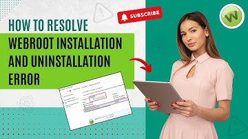 How to Resolve Webroot Installation and Uninstallation Error? | Antivirus Tales